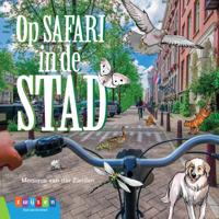 Op safari in de stad (Hardback)