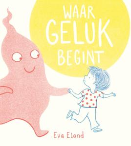 Waar geluk begint (Hardback)