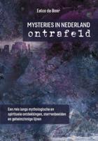 Mysteries in Nederland ontrafeld (Paperback)