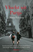 Vlucht uit Parijs - Mario Escobar - ebook