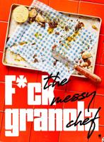 Fuck granola (Hardback)
