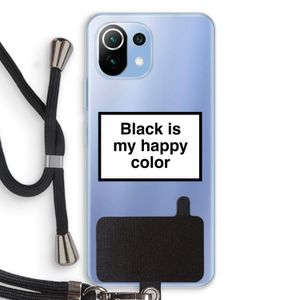 Black is my happy color: Xiaomi Mi 11 Lite Transparant Hoesje met koord