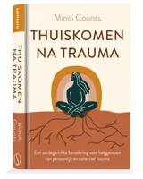 Thuiskomen na trauma (Hardback)
