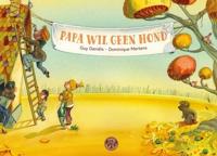Papa wil geen hond (Hardback)