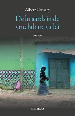 De luiaards in de vruchtbare vallei (Hardback)