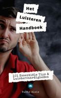 Luisteren: Het Handboek - 101 Luistervaardigheden In 1 Boek - Rubin Alaie - ebook - thumbnail