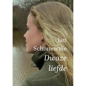 Dwaze liefde - (ISBN:9789493175556)