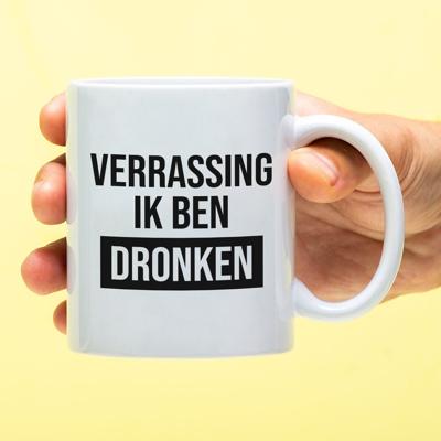 Mok Verrassing ik ben dronken