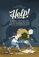 Help! Mijn oom is een inbreker en dat kostte me bijna het leven (Hardback)
