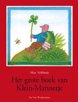 Het grote boek van Klein-Mannetje - Max Velthuijs - ebook