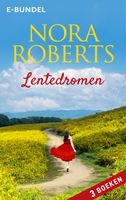 Lentedromen - Nora Roberts - ebook