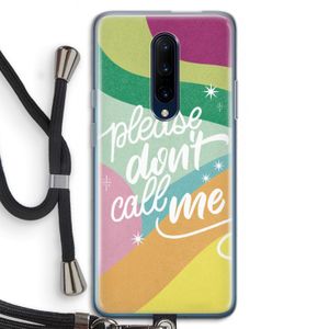 Don't call: OnePlus 7 Pro Transparant Hoesje met koord