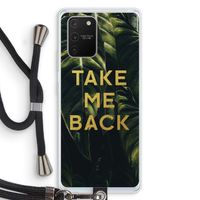 Take me back: Samsung Galaxy S10 Lite Transparant Hoesje met koord Take me back: Samsung Galaxy S10 Lite Transparant Hoesje met koord