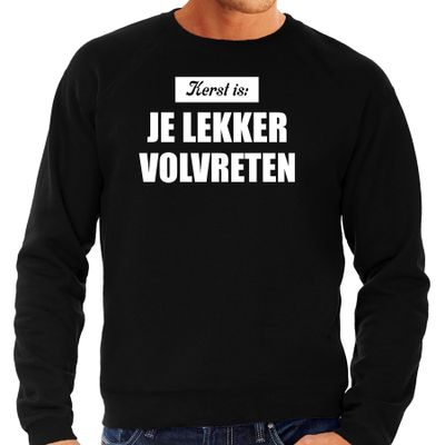 Kerst is je lekker volvreten foute Kersttrui / Kerst outfit zwart voor heren Kerst is je lekker volvreten foute Kersttrui / Kerst outfit zwart voor heren