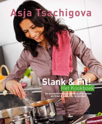 Slank & Fit! Het Kookboek (Hardback)