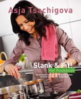 Slank & Fit! Het Kookboek (Hardback)