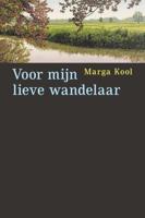 Voor mijn lieve wandelaar (Paperback)