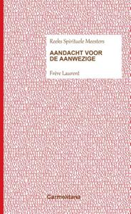 Aandacht voor de aanwezige (Paperback)