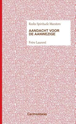 Aandacht voor de aanwezige (Paperback)