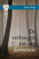 De verborgen zin van dementie (Hardback) - thumbnail