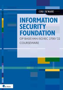 Information Security Foundation op basis van ISO/IEC 27001 '22 Courseware (Paperback)