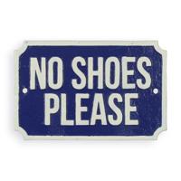 A CAST IRON "NO SHOES PLEASE" PLAQUE