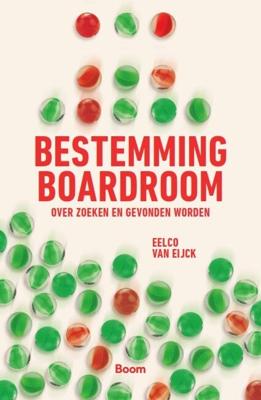 Bestemming boardroom (Paperback)
