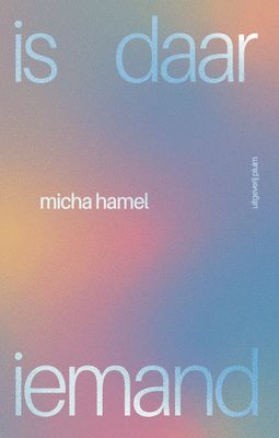 is daar iemand - Micha Hamel - ebook