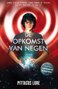 De opkomst van Negen - Pittacus Lore - ebook