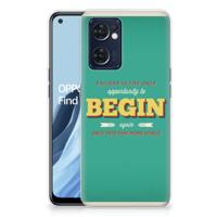 OPPO Reno 7 5G | Find X5 Lite | Siliconen hoesje | met naam Quote Begin