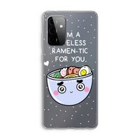 I'm A Hopeless Ramen-Tic For You: Samsung Galaxy A72 Transparant Hoesje I'm A Hopeless Ramen-Tic For You: Samsung Galaxy A72 Transparant Hoesje