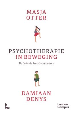 Psychotherapie in beweging - Masja Otter, Damiaan Denys - ebook