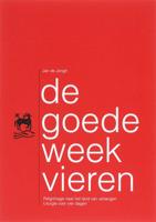 De goede week vieren (Paperback)