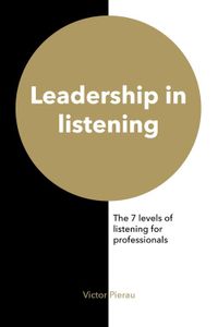 Leadership in listening - Victor Pierau - ebook