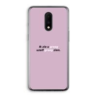 uzelf graag zien: OnePlus 7 Transparant Hoesje