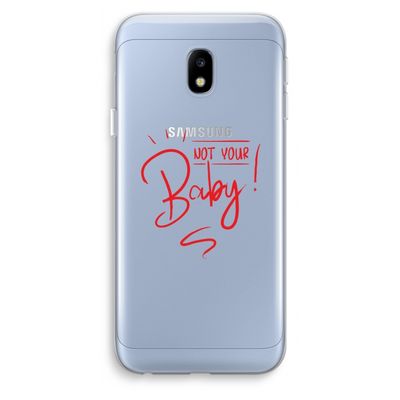 Not Your Baby: Samsung Galaxy J3 (2017) Transparant Hoesje