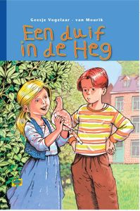 Een duif in de heg - Geesje Vogelaar-van Mourik - ebook