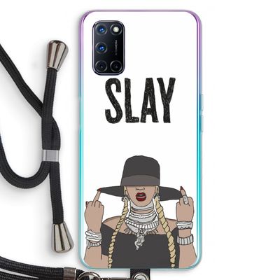 Slay All Day: Oppo A72 Transparant Hoesje met koord