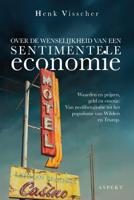 Over de wenselijkheid van een sentimentele economie (Paperback)