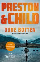 Oude botten - Preston & Child - ebook