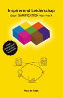 Inspirerend Leiderschap door GAMIFICATION van werk (Paperback)