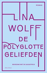 De polyglotte geliefden - Lina Wolff - ebook