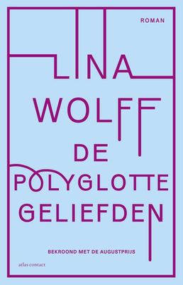 De polyglotte geliefden - Lina Wolff - ebook