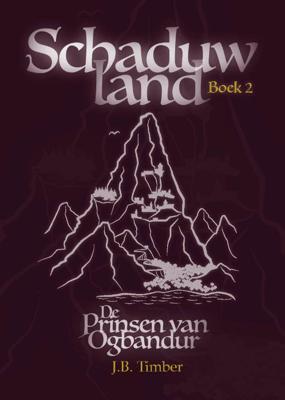 De Prinsen van Ogbandur (Hardback)