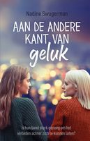 Aan de andere kant van geluk - Nadine Swagerman - ebook