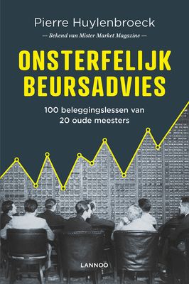 Onsterfelijk beursadvies - Pierre Huylenbroeck - ebook