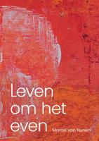 Leven om het even (Paperback)