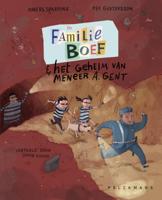 De familie Boef en het geheim van meneer A. Gent (Hardback)