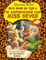 De achtervolging van Miss Never (Hardback)