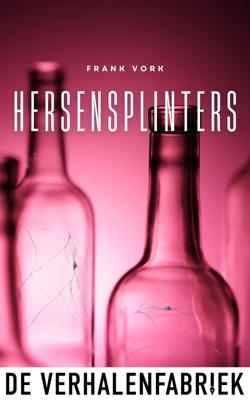 Hersensplinters - Frank Vork - ebook